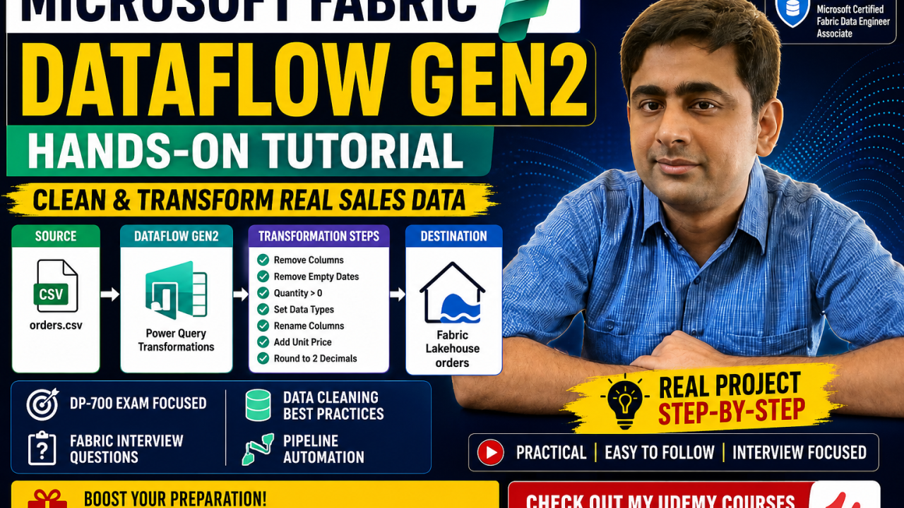 How I Use Microsoft Fabric Dataflow Gen2 in a Real-World Data Engineering Scenario