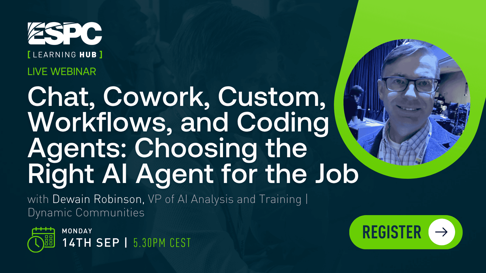 Chat, Cowork, Custom, Workflows, and Coding Agents: Choosing the Right AI Agent for the Job