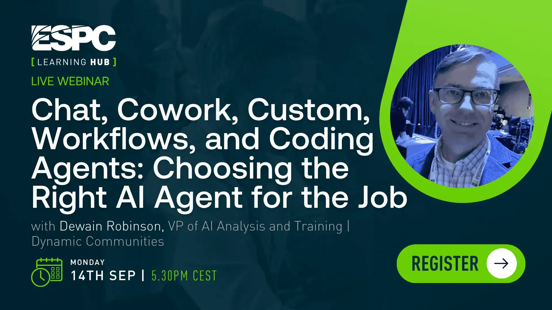 Chat, Cowork, Custom, Workflows, and Coding Agents: Choosing the Right AI Agent for the Job